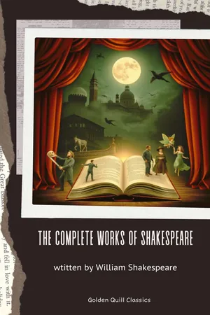 The Complete Works of Shakespeare