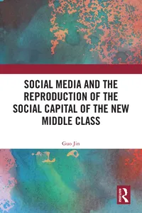 Social Media and the Reproduction of the Social Capital of the New Middle Class_cover