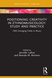 Positioning Creativity in Ethnomusicology_cover