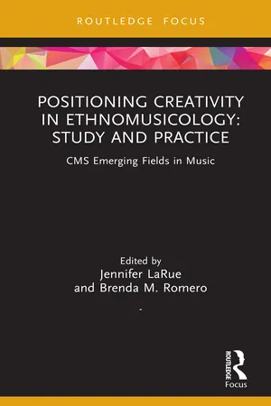 Positioning Creativity in Ethnomusicology