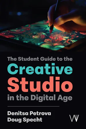 The Student Guide to the Creative Studio in the Digital Age