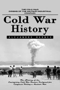 Cold War History: The Cold War Origins of the Military-industrial Complex_cover