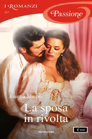 La sposa in rivolta (I Romanzi Passione)
