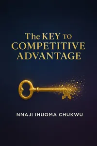 The Key to a Competitive Advantage_cover