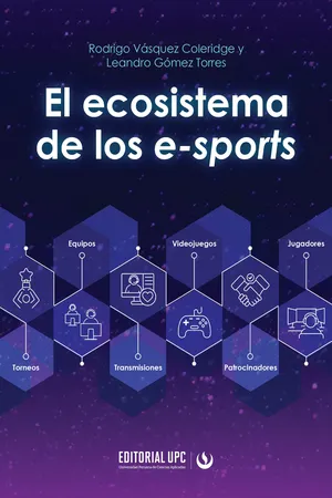 El ecosistema de los e-sports