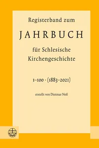 Registerband zum Jahrbuch für Schlesische Kirchengeschichte, Bd. 1–100_cover