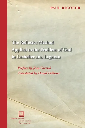 The Reflexive Method Applied to the Problem of God in Lachelier and Lagneau