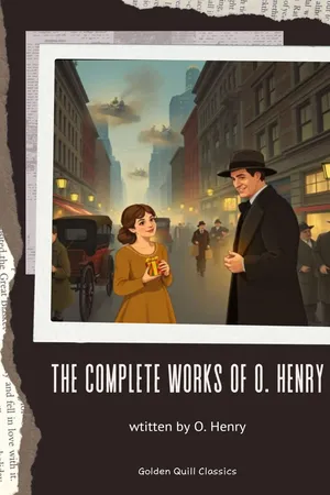 The Complete Works of O. Henry