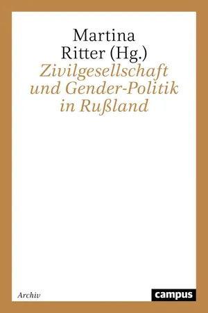 Zivilgesellschaft und Gender-Politik in Rußland