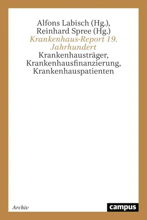 Krankenhaus-Report 19. Jahrhundert