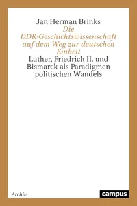 Die DDR-Geschichtswissenschaft auf dem Weg zur deutschen Einheit_cover