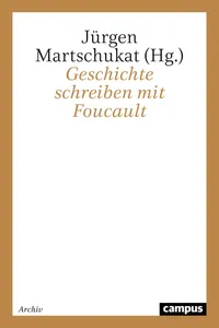 Geschichte schreiben mit Foucault_cover