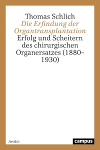 Die Erfindung der Organtransplantation_cover