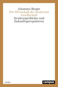 Die Wirtschaft der modernen Gesellschaft_cover