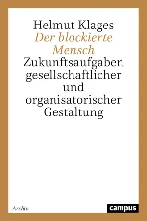 Der blockierte Mensch