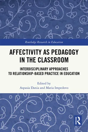 Affectivity as Pedagogy in the Classroom