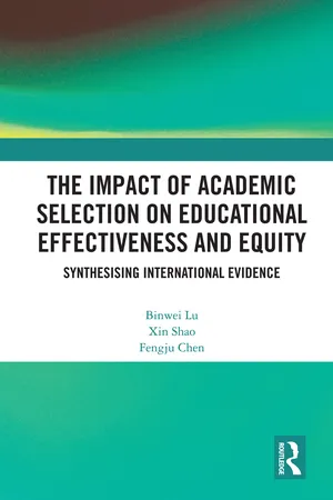 The Impact of Academic Selection on Educational Effectiveness and Equity