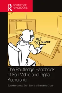 The Routledge Handbook of Fan Video and Digital Authorship_cover