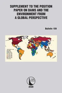 Supplement to the Position Paper on Dams and the Environment from a Global Perspective / Supplément au Document de Synthèse sur les Barrages et l'Environnement d'un Point de Vue Perspective_cover