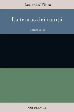 La teoria dei campi
