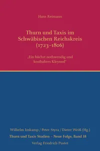Thurn und Taxis im Schwäbischen Reichskreis
