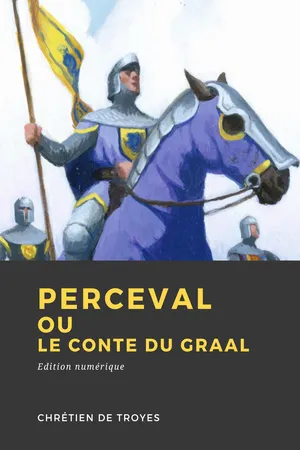 Perceval ou le Conte du Graal