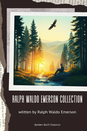 The Ralph Waldo Emerson Collection