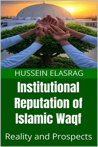 Institutional Reputation of Islamic Waqf
