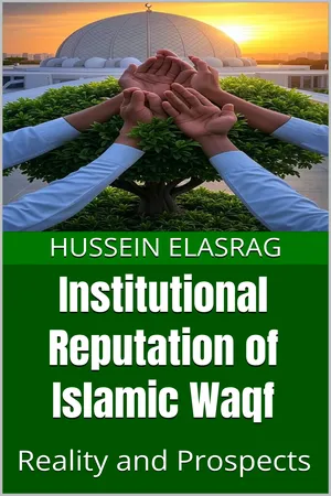 Institutional Reputation of Islamic Waqf