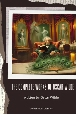 The Complete Works of Oscar Wilde