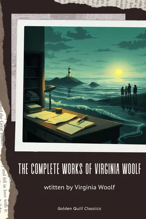 The Complete Works of Virginia Woolf