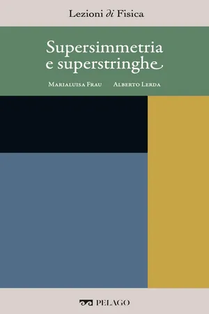 Supersimmetria e superstringhe