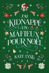 J'ai kidnappé un mafieux pour Noël_cover