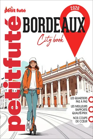 Guide Bordeaux 2026 Petit Futé