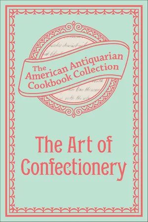 The Art of Confectionery
