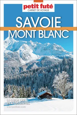 Guide Savoie Mont Blanc 2026 Carnet Petit Futé