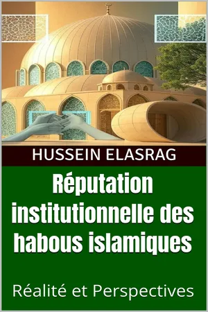 Réputation institutionnelle des habous islamiques
