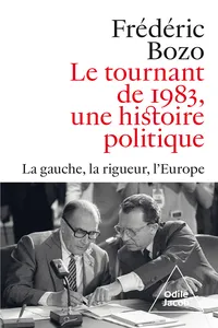 Le Tournant de 1983, une histoire politique