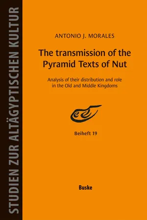 The transmission of the Pyramid Texts of Nut.
