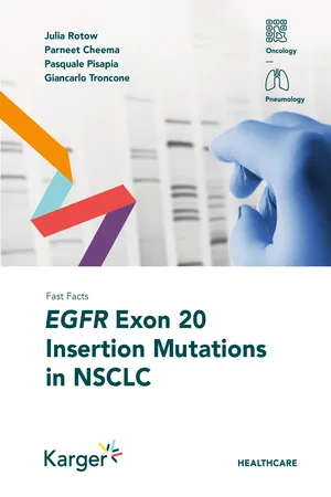 Fast Facts: EGFR Exon 20 Insertion Mutations in NSCLC