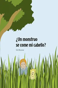 ¿Un monstruo se come mi cabello?