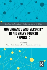 Governance and Security in Nigeria's Fourth Republic