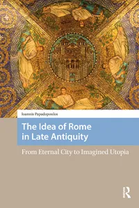 The Idea of Rome in Late Antiquity_cover
