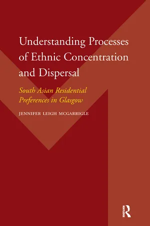 Understanding Processes of Ethnic Concentration and Dispersal