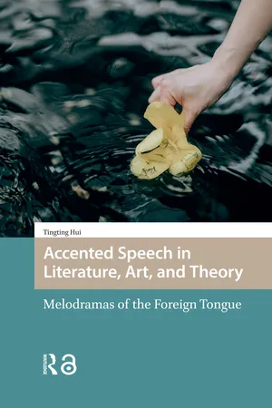 Accented Speech in Literature, Art, and Theory