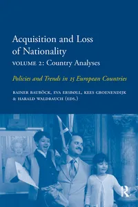 Acquisition and Loss of Nationality|Volume 2: Country Analyses_cover