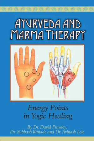 Ayurveda & Marma Therapy: Energy
