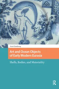 Art and Ocean Objects of Early Modern Eurasia_cover