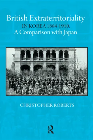 British Extraterritoriality in Korea 1884 – 1910