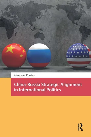 China-Russia Strategic Alignment in International Politics